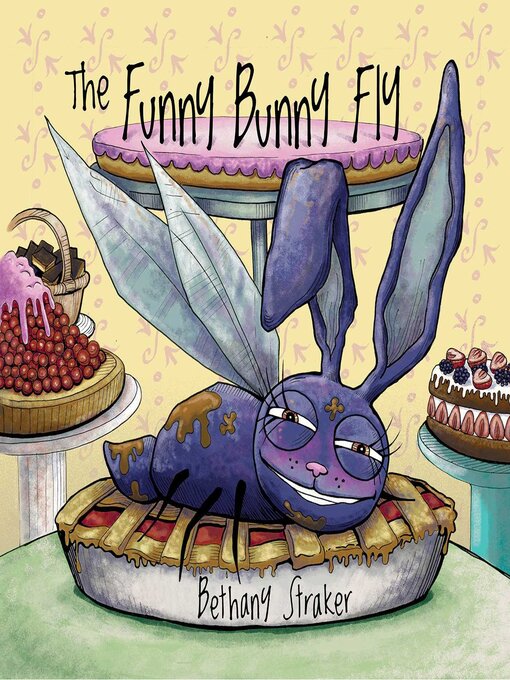 Title details for The Funny Bunny Fly by Bethany Straker - Wait list